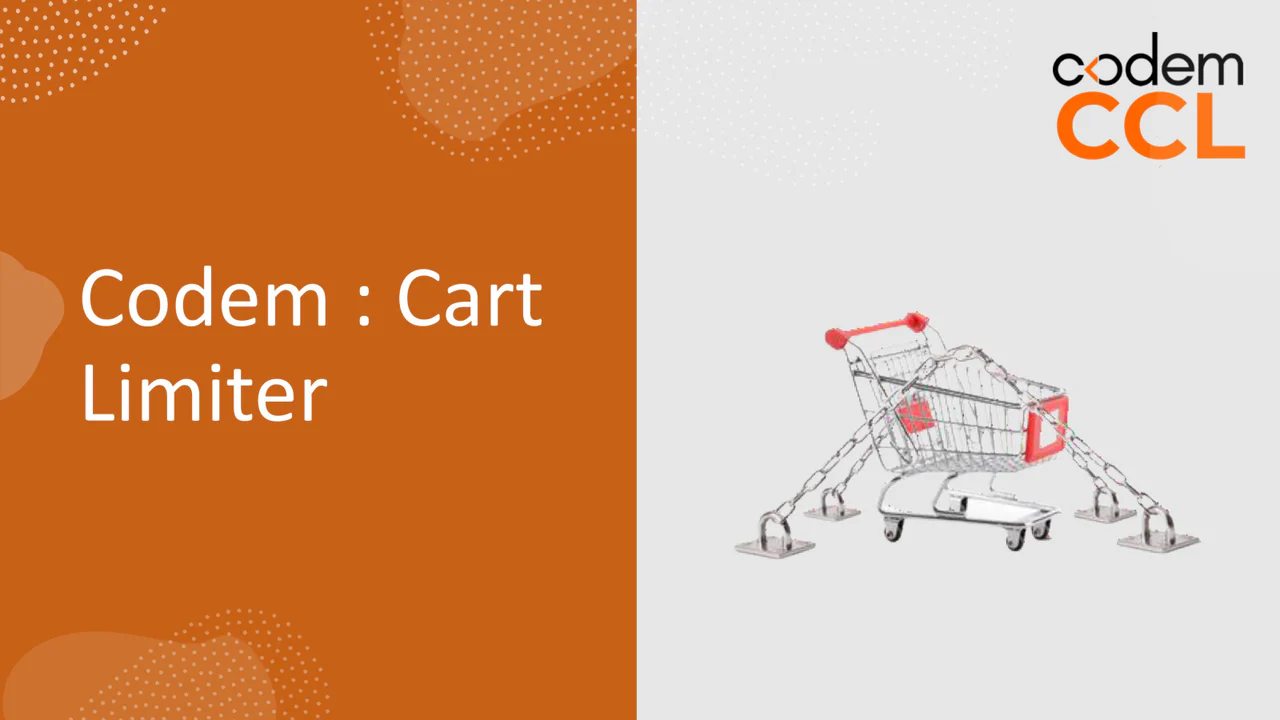 Codem: Cart Limiter