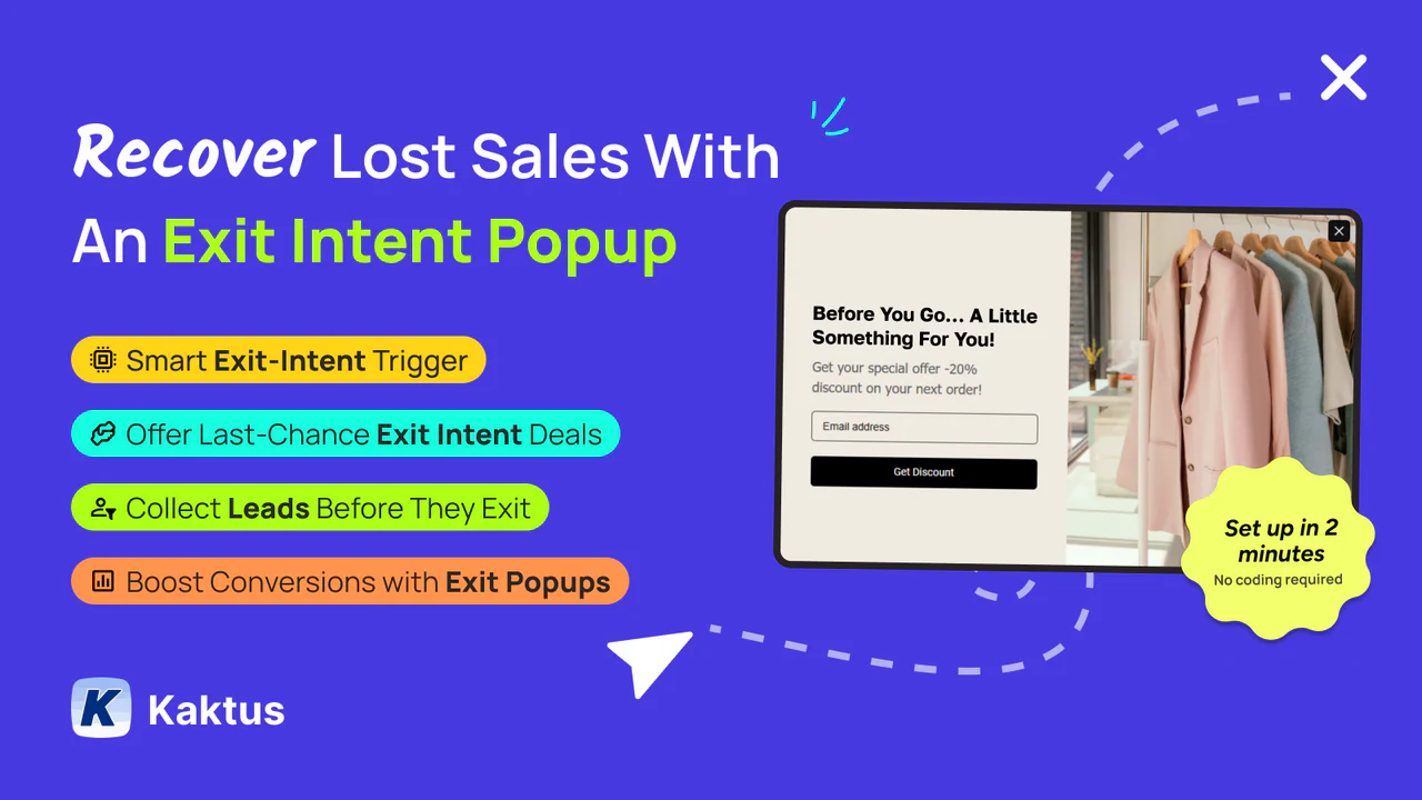 Exit Pop Up: Exit Intent Popup