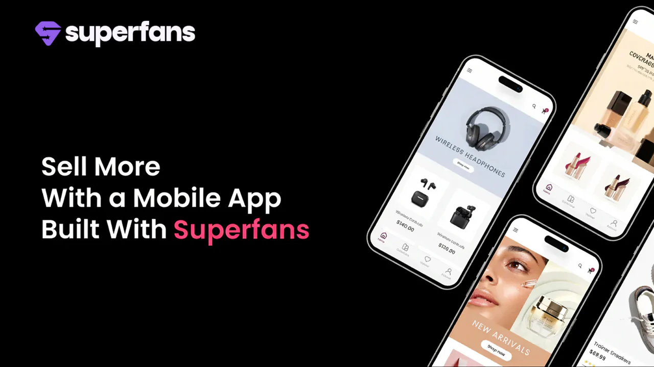 Superfans ‑ Mobile App Builder